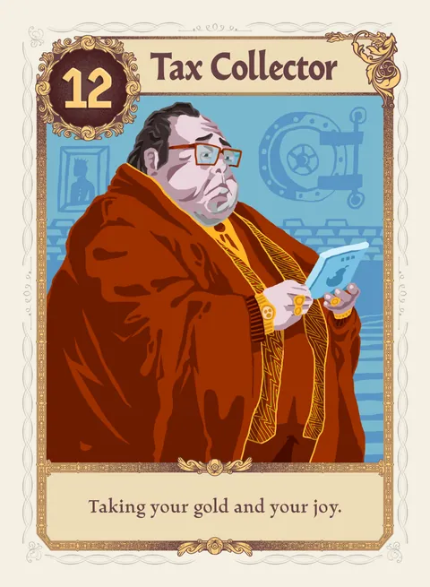 The Tax Collector card, rank 12